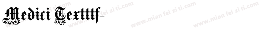 Medici Textttf字体转换